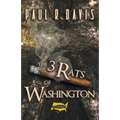 The Three Rats of Washington