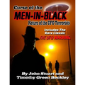 Curse Of The Men In Black: Return of the UFO Terrorists: Includes The Rare Classic THE UFO WARNING