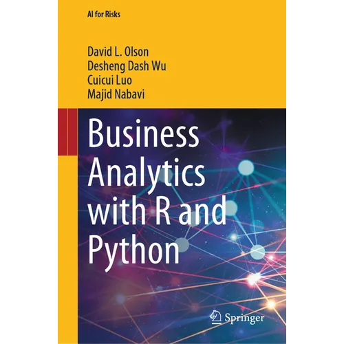 Business Analytics with R and Python