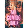 All Coming Back