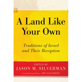 A Land Like Your Own: Traditions of Israel and Their Reception