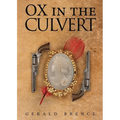 Ox In The Culvert