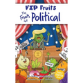 The Fruits Get Political: A Hilarious Middle Grade Chapter Book for Kids Ages 8-12