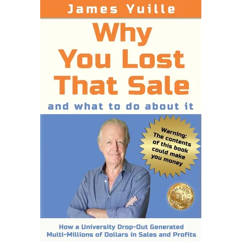 Why You Lost That Sale: And What To Do About It