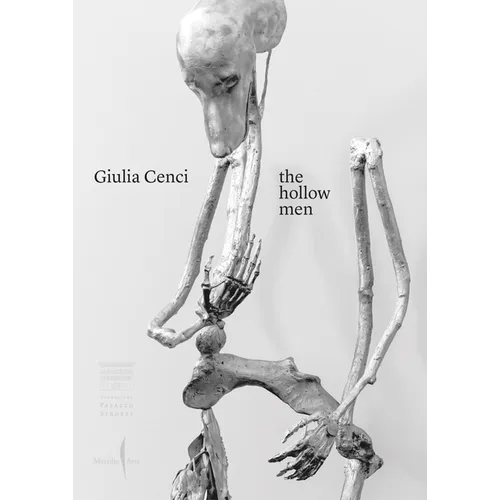 Giulia Cenci: The Hollow Men