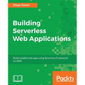 Building Serverless Web Applications