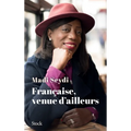 Française, venue d'ailleurs
