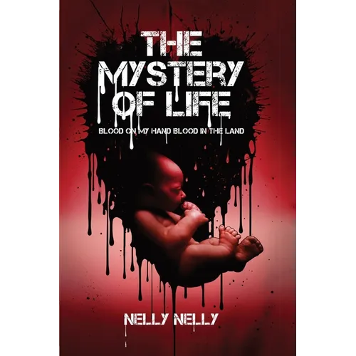 The Mystery of Life Blood on My Hands ....Blood in the Land