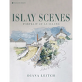 Islay Scenes: Portrait of an Island