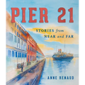 Pier 21: Stories from Near and Far
