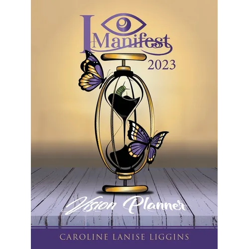 I Manifest 2023: Vision Planner