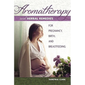 Aromatherapy and Herbal Remedies