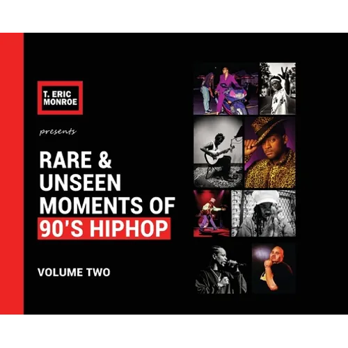 Rare & Unseen Moments of 90's Hiphop: Volume Two