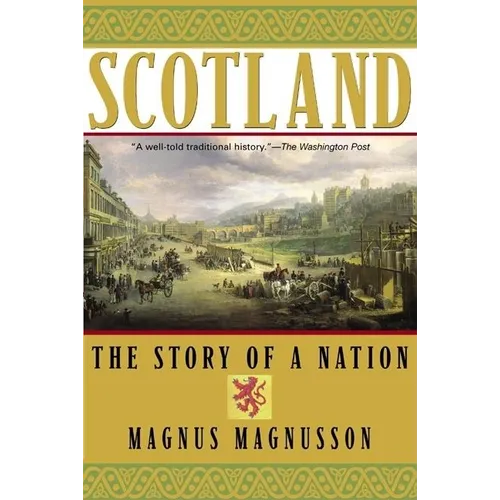 Scotland: The Story of a Nation