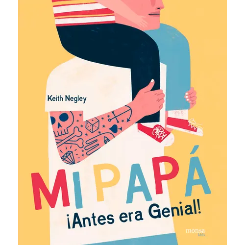 Mi Papá ¡Antes Era Genial!
