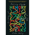 Memory Speaks: On Losing and Reclaiming Language and Self