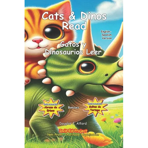 Gatos y Dinosaurios Leer: Cats & Dinos Read English- Spanish Version