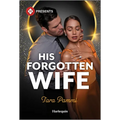 His Forgotten Wife