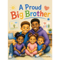 A Proud Big Brother