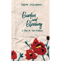 Burden and Blessing: A tale of two worlds