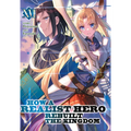 How a Realist Hero Rebuilt the Kingdom (Light Novel) Vol. 16