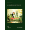 Elusive Russia: Current Developments in Russian State Identity and Institutional Reform under President Putin