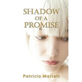 Shadow of a Promise: A Vow