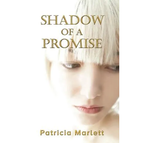 Shadow of a Promise: A Vow