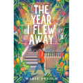 The Year I Flew Away