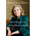 Something Lost, Something Gained: Reflections on Life, Love, and Liberty