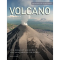 Volcano: Live, Dormant and Extinct Volcanoes Around the World