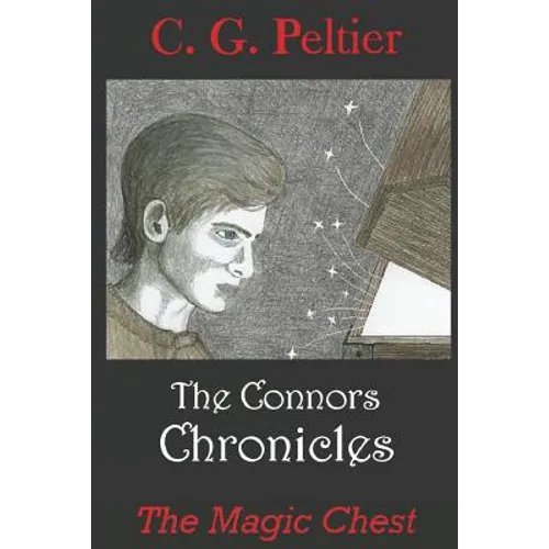 The Connors Chronicles: The Magic Chest