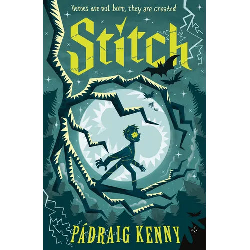 Stitch: Reimagining Frankenstein: (A Gothic Adventure of Unlikely Heroes and Monster Myths for Middle Grade Readers Ages 8-12)