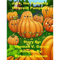 Jack, the Perfectly, Different Pumpkin