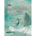 Whales and Us: Our Shared Journey