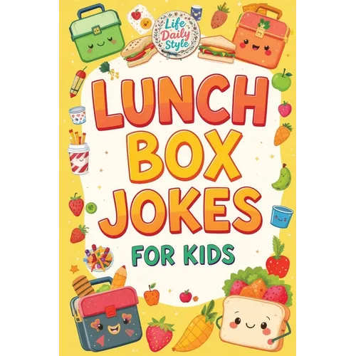 Lunch Box Jokes for Kids: 400 Hilarious Jokes and Riddles for Kids Ages 8-12 - Perfect for School, Lunch, and Fun Times