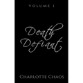 Death Defiant Vol. 1
