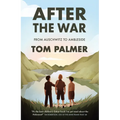 After the War: From Auschwitz to Ambleside