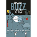Building Buzz to Beat the Big Boys: Word of Mouth Marketing for Small Businesses