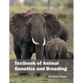 Textbook of Animal Genetics and Breeding