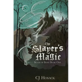 The Slayer's Magic