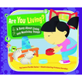 Are You Living?: A Song about Living and Nonliving Things