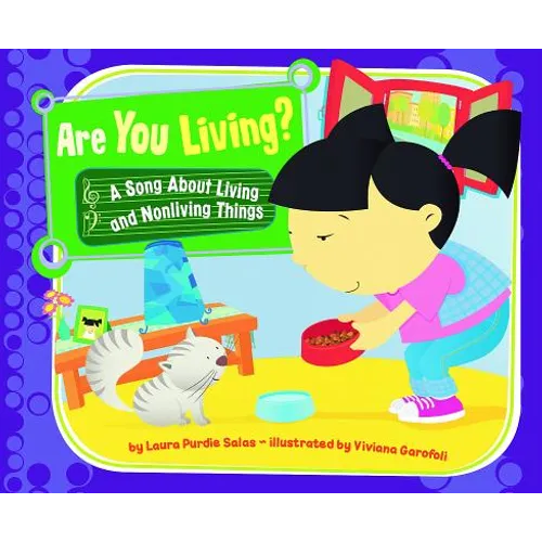 Are You Living?: A Song about Living and Nonliving Things