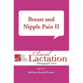 Breast and Nipple Pain II