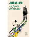 La Figura del Mundo / The Figure of the World
