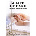 A Life of Care