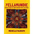 Yellamundie: Voices and faces of First Nations People in Sydney