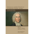 Sermons by Jonathan Edwards on the Matthean Parables, Volume III: Fish Out of Their Element (on the Parable of the Net)