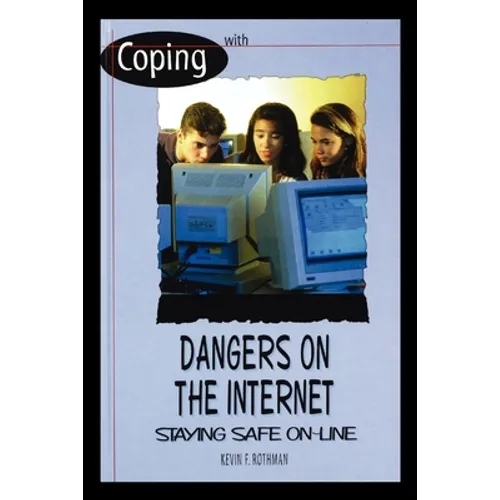 Dangers on the Internet