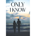 Only I know